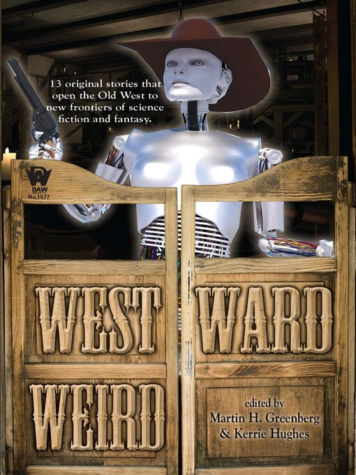 Title details for Westward Weird by Martin H. Greenberg - Available